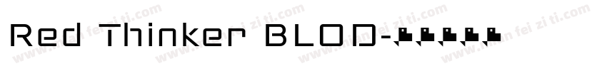 Red Thinker BLOD字体转换
